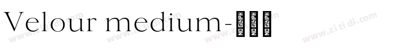 Velour medium字体转换